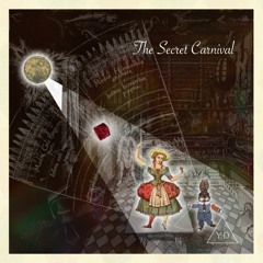 The Secret Carnival  -short Ver-