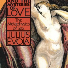 PDF (BOOK) Eros and the Mysteries of Love: The Metaphysics of Sex