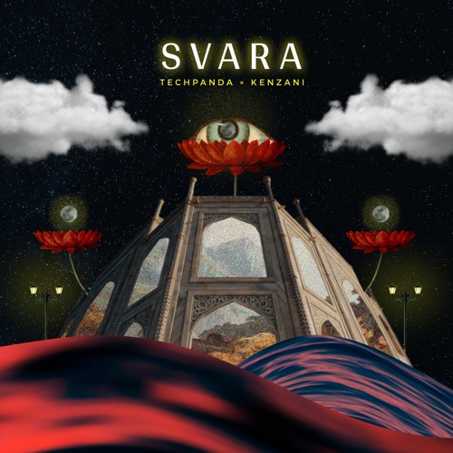 Svara by Tech Panda & Kenzani