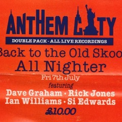 Si Edwards - Anthem City (Back To The Old Skool All Nighter) Club 051 7.7.95