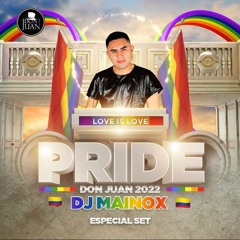 (𝗣𝗥𝗜𝗗𝗘 𝗘𝗗𝗜𝗧𝗜𝗢𝗡) 𝟮𝟬𝟮𝟮🏳️‍🌈 DJ MAINOX - DONJUANCOLOMBIA.mp3