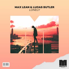 Max Lean & Lucas Butler - Lonely