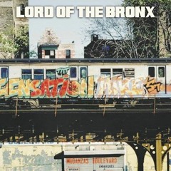 Lord Of The Bronx