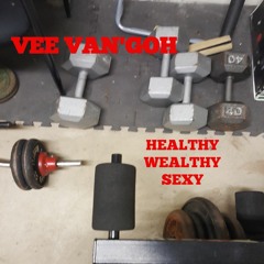 Health Wealthy Sexy