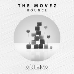 The MoveZ - Bounce (Artema Recordings)
