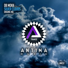 Db Mokk - Silver Clouds (Extended Mix) [ANTIMA MUSIC]