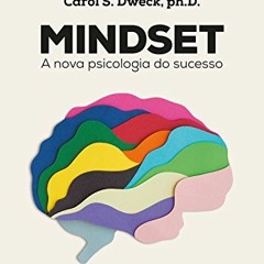 Read ❤️ PDF Mindset: A nova psicologia do sucesso (Portuguese Edition) by  Carol Dweck &  S. Dua