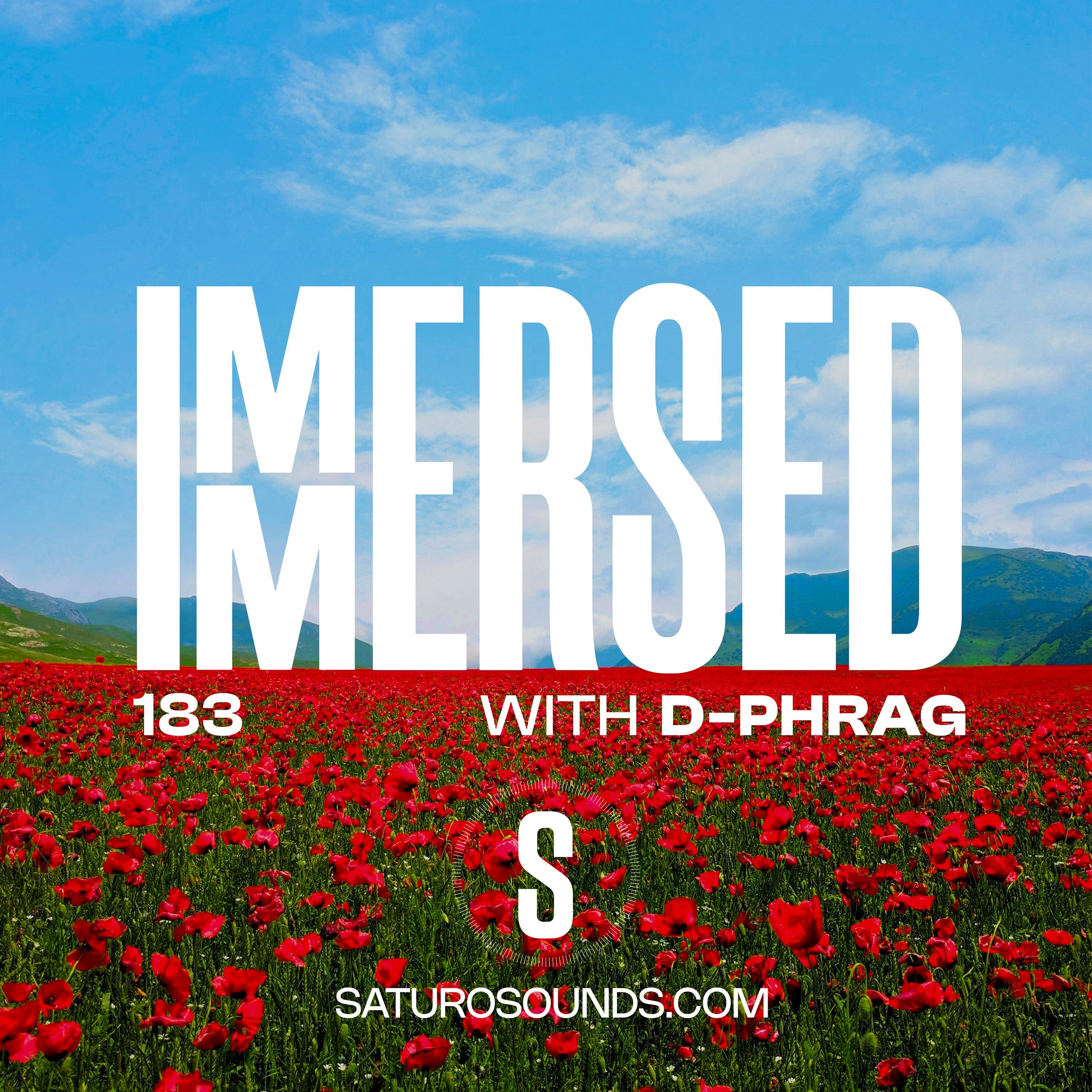 d-phrag\'s weekly Immersed and other mixes