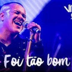 VITINHO - Foi Tão Bom (Ao Vivo)