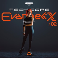 Reckless 【F/C Techcore Evangelix 02】