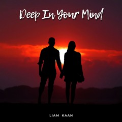Deep In Your Mind (Original Mix)