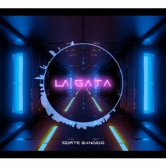 Brokenhart x Soowney - La Gata [Corte Bandido]