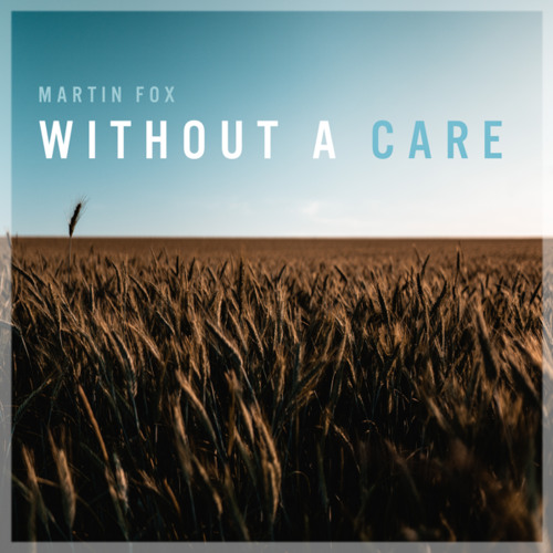 Without A Care