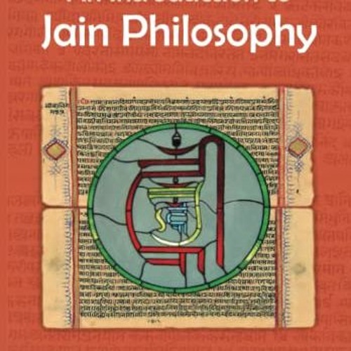 Get KINDLE 💔 An Introduction to Jain Philosophy by  Parveen Jain,Parveen Jain,Cogen