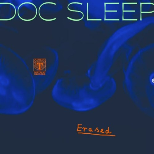 Erased [Medusozoa Vol III - Tartelet Records]