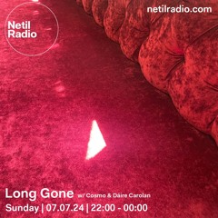 Long Gone w/ Dáire Carolan & Cosmo - 7th July 2024