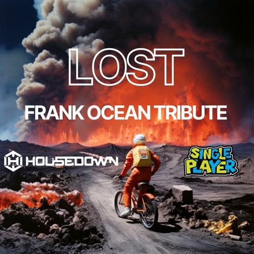 Single Player vs Howsedown - Lost | Frank Ocean Tribute [164] WIP