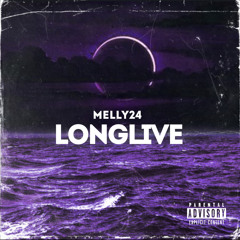 Melly24-longlive