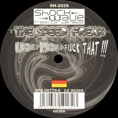 The Speed Freak - Once Again Back (Soundz Of The Wickedness)