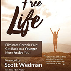 [VIEW] KINDLE 🎯 Pain Free Life: Eliminate Chronic Pain: Get Back to a Younger More A