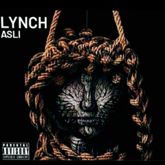 Lynch - Asli.mp3