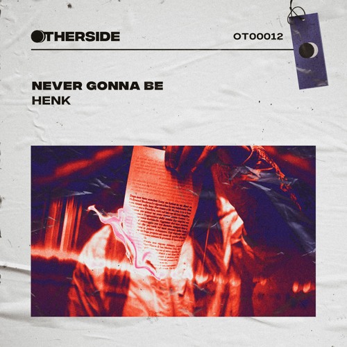 Henk - Never Gonna Be (Extended Mix)