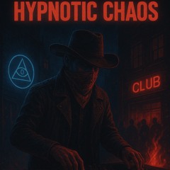 Hypnotic Chaos Ep 1