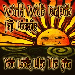 You Look Like The Sun feat. Fat Pockets