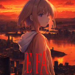 E FA