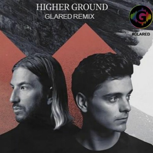 higher ground martin garrix