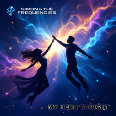 My Hero Tonight