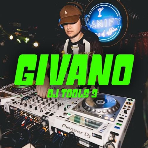 [GRATIS] GIVANO'S DJ TOOLS #3