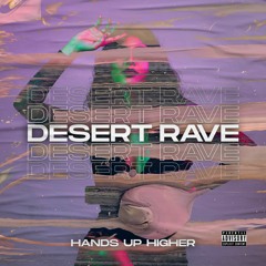 Desert Rave