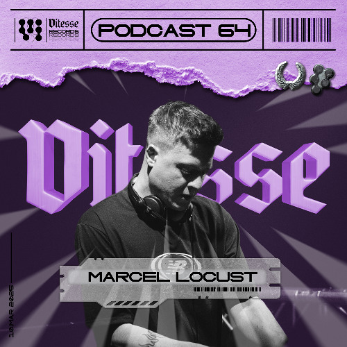 Marcel Locust - VITESSE Podcast 064 (VIT-P064)