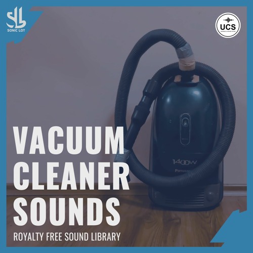 Stream Sonic Lot Listen to Vacuum Cleaner Sounds Appliance playlist