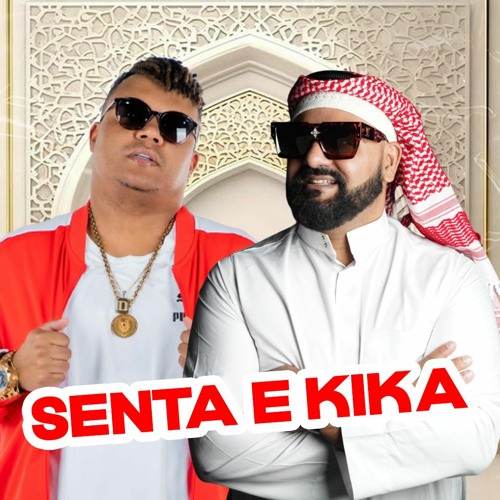 SENTA E KIKA - MC DELUX DJ SHEIK