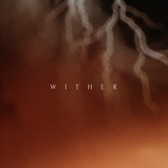Wither
