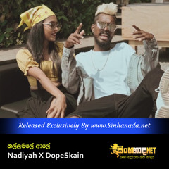 Nallamale Ale - Nadiyah X DopeSkain