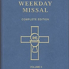 Read pdf St. Joseph Weekday Missal (Vol. II / Pentecost to Advent): In Accordance with the Roman Mis