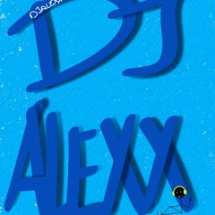 My Mix #1--> DJ ALEXX