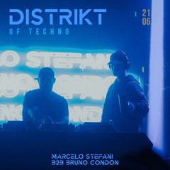 Marcelo Stefani b2b Bruno Condon- Set DISTRIKT DATE #001 w/ Gabriel Gil 21/06/2024