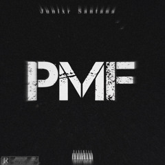 PMF {prod. REENIE}