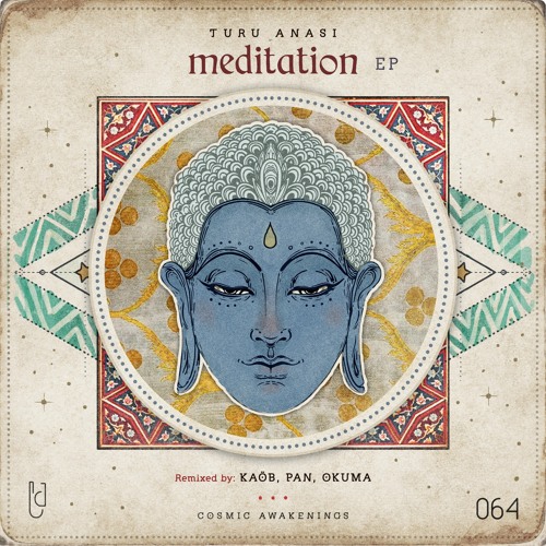Turu Anasi - Meditation (okuma Remix)
