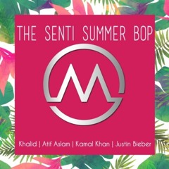 The Summer Senti Bop || DJ Manav Ft. Khalid, Atif Aslam, Justin Bieber & Kamal Khan
