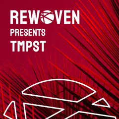 Rewoven Presents 034: TMPST (Melodic House Mix)