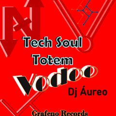 Tech Soul Totem Vodoo Dj Áureo (Marcelo Mejia)