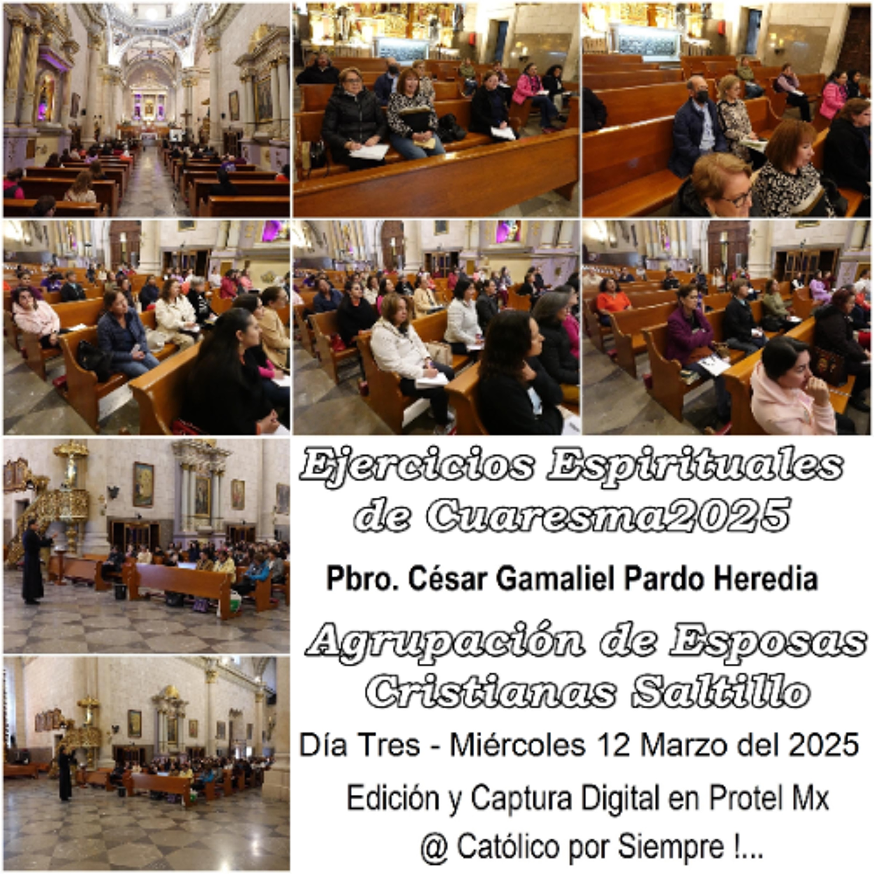 Ejercicios Espirituales de Cuaresma 2025 - Miércoles 12 Agrupación de Esposas Cristianas Saltillo
