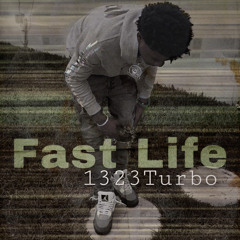 1323Turbo - Fast Life