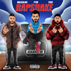 Rap Shake feat. Tsic x Pym