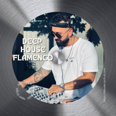 Deep House Flamenco